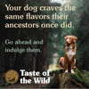 'BUNDLE DEAL/FREE CHEWS': Taste of the Wild Pine Forest with Venison Grain-Free Dry Dog Food
