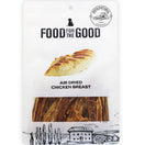 25% OFF: Food For The Good Chicken Breast Air-Dried Treats For Cats & Dogs 300g