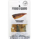 25% OFF: Food For The Good Mackerel Freeze-Dried Treats For Cats & Dogs 70g
