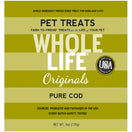 Whole Life Originals Freeze Dried Cod Cat & Dog Treats 6oz